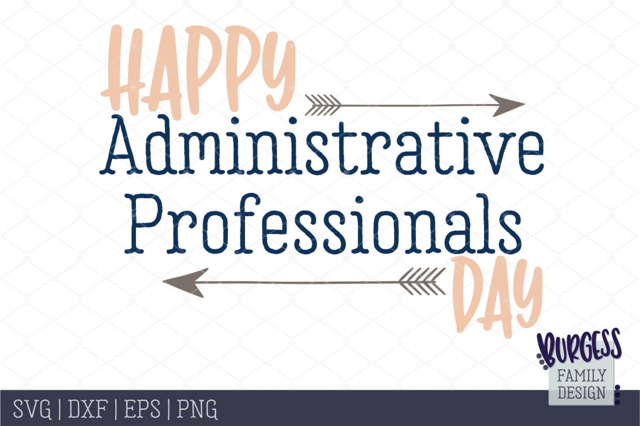 Administrative professionals day 2024